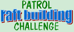 Patrol Raft Building Challenge